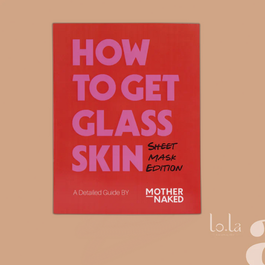 Mother Naked How To Get Glass Skin Sheet Mask Edition: 6-Day Bundle